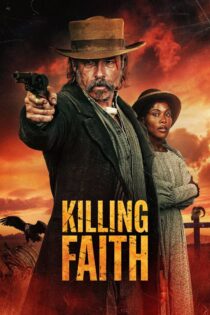 دانلود فیلم Killing Faith 2025 دانلود فیلم Killing Faith 2025
