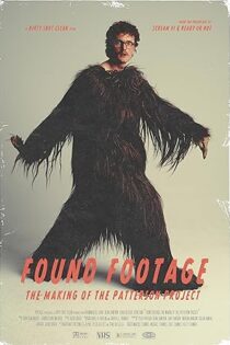 دانلود فیلم Found Footage: The Making of the Patterson Project 2025