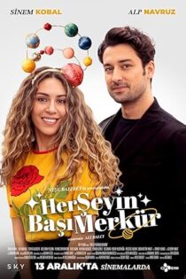 دانلود فیلم Her Seyin Basi Merkür 2024 دانلود فیلم Her Seyin Basi Merkür 2024