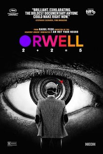 دانلود مستند اورول Orwell: 2+2=5 2025 دانلود مستند اورول Orwell: 2+2=5 2025