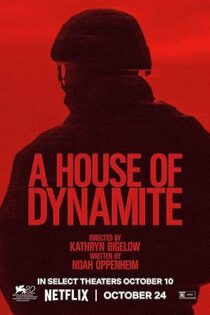 دانلود فیلم خانه ای از دینامیت A House of Dynamite 2025 دانلود فیلم خانه ای از دینامیت A House of Dynamite 2025