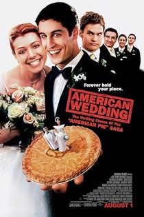 دانلود فیلم ازدواج آمریکایی American Wedding 2003