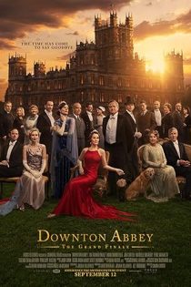 دانلود فیلم دانتون ابی: پایان باشکوه Downton Abbey: The Grand Finale 2025