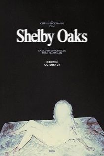 دانلود فیلم شلبی اوکس Shelby Oaks 2024 دانلود فیلم شلبی اوکس Shelby Oaks 2024