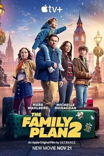 دانلود فیلم نقشه خانوادگی 2 The Family Plan 2 2025
