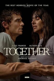 دانلود فیلم هم‌ تن Together 2025