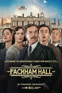 دانلود فیلم Fackham Hall 2025 دانلود فیلم Fackham Hall 2025