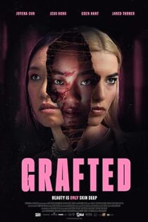 دانلود فیلم Grafted 2024 دانلود فیلم Grafted 2024