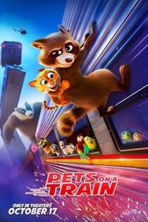 دانلود فیلم Pets on a Train 2025