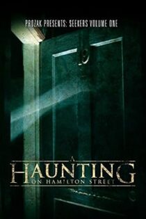 دانلود مستند A Haunting on Hamilton Street 2010
