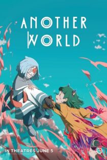 دانلود انیمیشن Another World 2026 دانلود انیمیشن Another World 2026