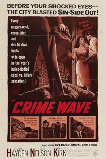 دانلود فیلم Crime Wave 1953 دانلود فیلم Crime Wave 1953
