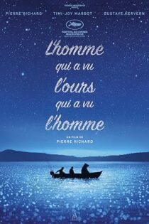 دانلود فیلم L’homme qui a vu l’ours qui a vu l’homme 2025