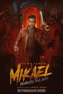 دانلود فیلم Mikael: Pemburu Dua Alam 2026 دانلود فیلم Mikael: Pemburu Dua Alam 2026