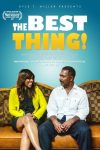 دانلود فیلم The Best Thing! 2017