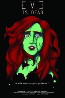 دانلود فیلم Eve is Dead 2023