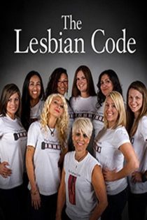 دانلود مستند The Lesbian Code 2012