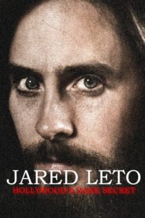 دانلود مستند Jared Leto: Hollywood’s Dark Secret 2026 دانلود مستند Jared Leto: Hollywood’s Dark Secret 2026