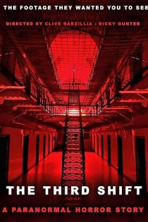 دانلود فیلم The Third Shift a Paranormal Horror Story 2026 دانلود فیلم The Third Shift a Paranormal Horror Story 2026
